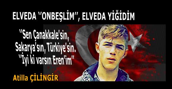 ELVEDA ‘’ONBEŞLİM’’, ELVEDA YİĞİDİM