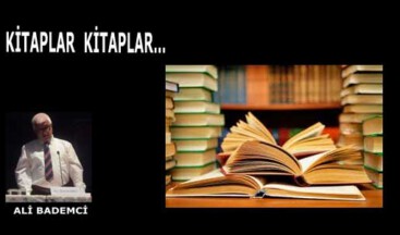 KİTAPLAR KİTAPLAR…