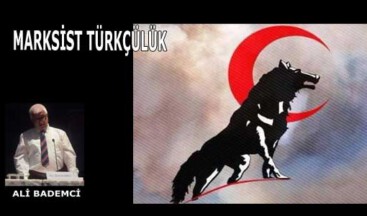 MARKSİST TÜRKÇÜLÜK
