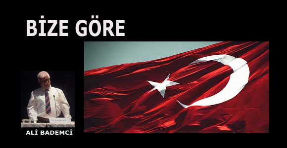 BİZE GÖRE