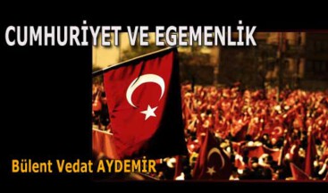 CUMHURİYET VE EGEMENLİK