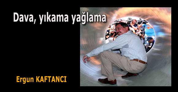 Dava, yıkama yağlama