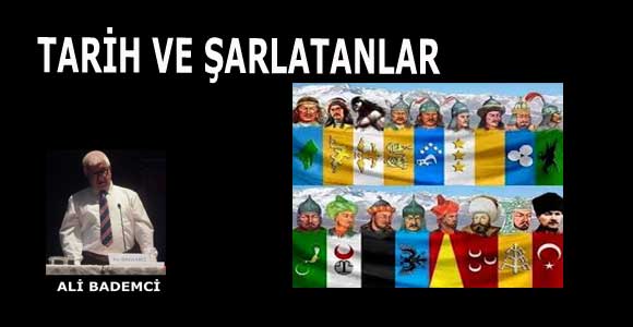 TARİH VE ŞARLATANLAR