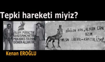 Tepki hareketi miyiz?