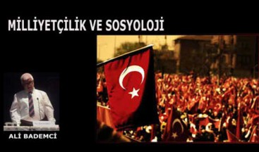 MİLLİYETÇİLİK VE SOSYOLOJİ