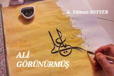 ALİ GÖRÜNÜRMÜŞ