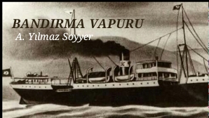 BANDIRMA VAPURU