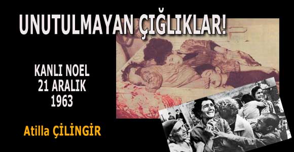 UNUTULMAYAN ÇIĞLIKLAR!