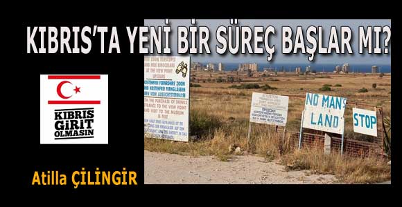 KIBRIS’TA YENİ BİR SÜREÇ BAŞLAR MI?