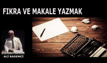 FIKRA VE MAKALE YAZMAK
