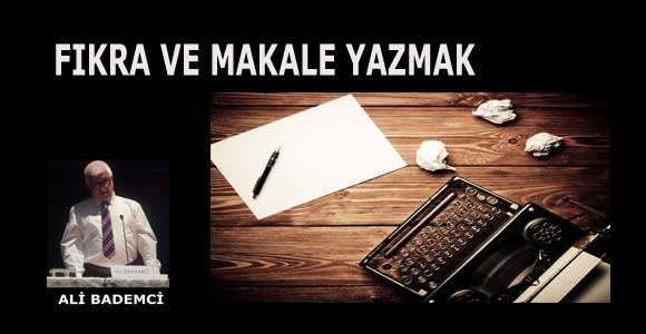 FIKRA VE MAKALE YAZMAK