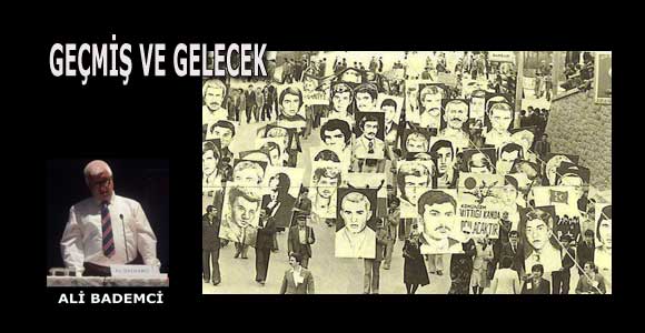 GEÇMİŞ VE GELECEK