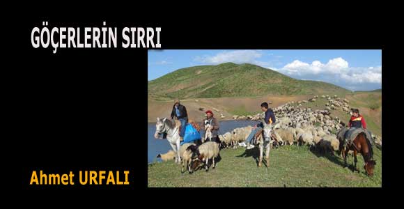 GÖÇERLERİN SIRRI