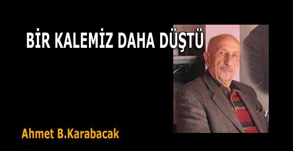 BİR KALEMİZ DAHA DÜŞTÜ