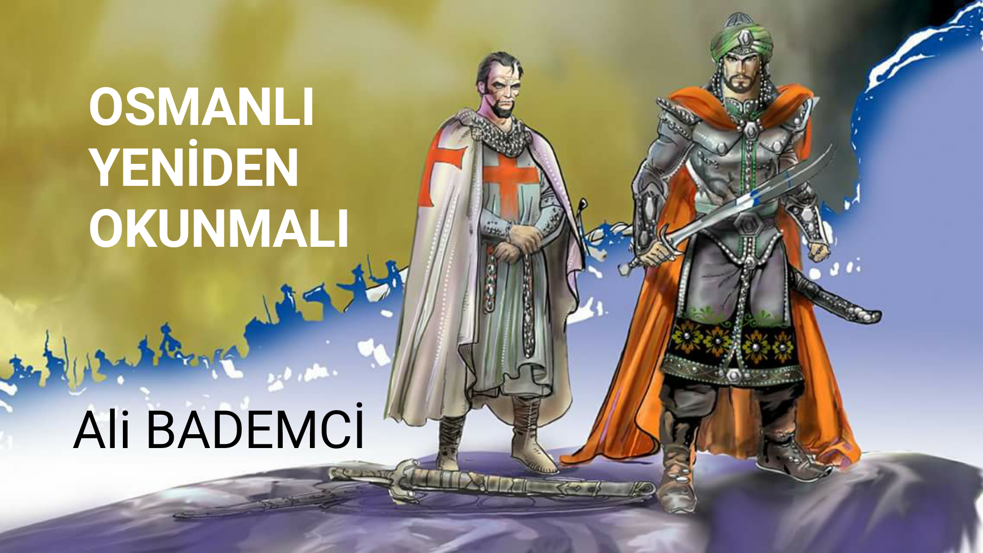 OSMANLI YENİDEN OKUNMALI