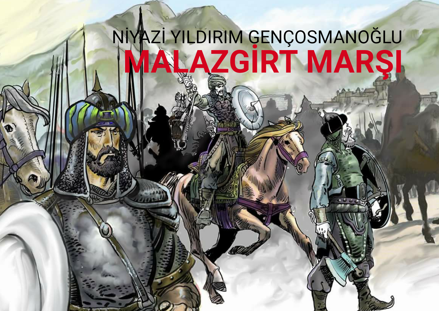MALAZGİRT MARŞI