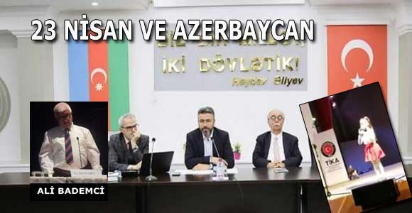 23 NİSAN VE AZERBAYCAN