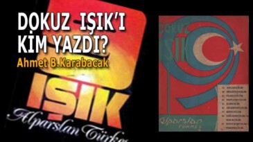 DOKUZ IŞIK’I KİM YAZDI?