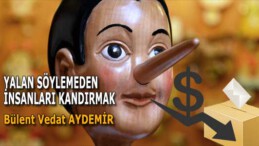 YALAN SÖYLEMEDEN İNSANLARI KANDIRMAK