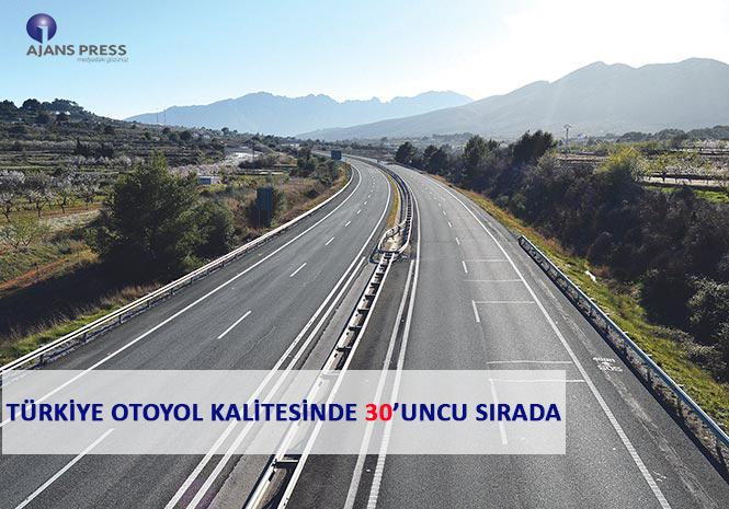 TÜRKİYE OTOYOL KALİTESİNDE 30’UNCU SIRADA « Ülkücü Kadro