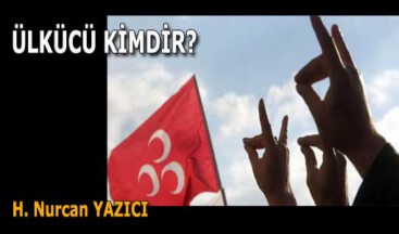 ÜLKÜCÜ KİMDİR?