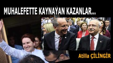 MUHALEFETTE KAYNAYAN KAZANLAR…