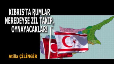 KIBRIS’TA RUMLAR NEREDEYSE ZİL TAKIP, OYNAYACAKLAR!