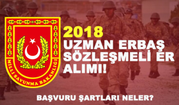MSB uzman erbaş – sözleşmeli er ilanı başvuru ekranı! Başvuru şartları neler?