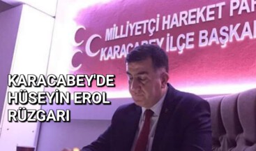 Karacabey’de Hüseyin Erol Rüzgarı