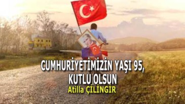 CUMHURİYETİMİZİN YAŞI 95, KUTLU OLSUN #29Ekim
