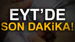 EYT SON DAKİKA… Yaşa takılanlarda SON durum! EYT çıkacak mı? (EYT SON DAKİKA HABERLERİ)