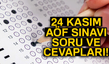 AÖF sınav SORU ve cevapları açıklandı MI? 24 Kasım AÖF vize sınavları soruları yayınlandı MI? (AÖF soru ve cevapları)