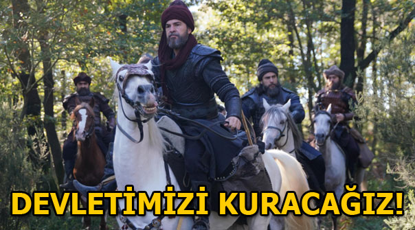 Diriliş Ertuğrul 123. bölüm fragmanları yayında! ‘Devletimizi kuracağız’