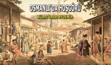 Osmanlı’da Hoşgörü