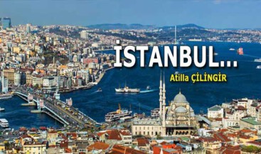 İSTANBUL…