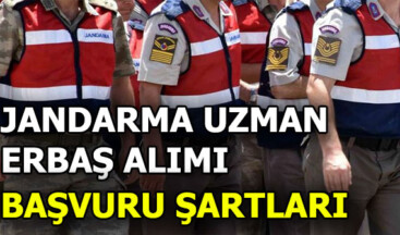 Jandarma Uzman Erbaş alımı başvuruları başladı mı? Şartlar neler?