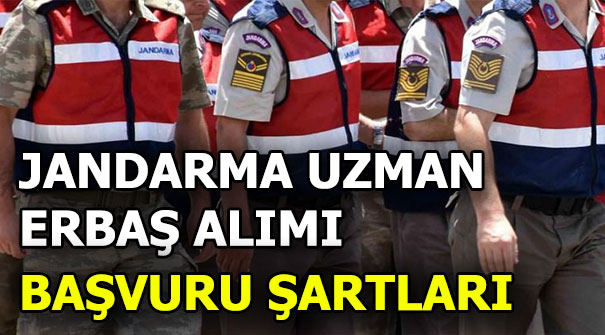Jandarma Uzman Erbaş alımı başvuruları başladı mı? Şartlar neler?