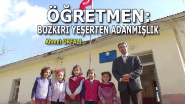 ÖĞRETMEN: BOZKIRI YEŞERTEN ADANMIŞLIK