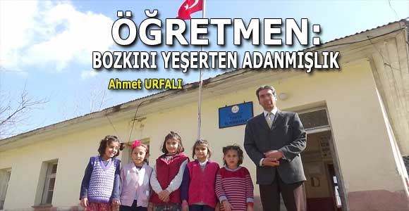ÖĞRETMEN: BOZKIRI YEŞERTEN ADANMIŞLIK