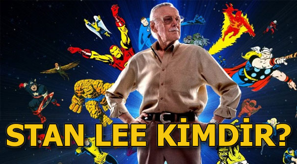 Stan Lee kimdir, kaç yaşında, neden öldü? Stan Lee hayatını kaybetti