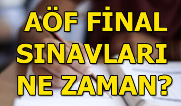 AÖF final sınavları ne zaman yapılacak? AÖF güz dönemi sınav sonuçları