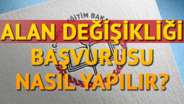 Öğretmen alan değişikliği başvurusu başladı! İşte, başvuru kılavuzunda yer alan bilgiler