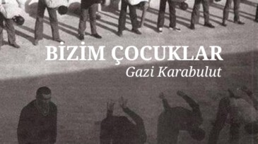 BİZİM ÇOCUKLAR