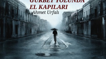 GURBET YOLUNDA EL KAPILARI