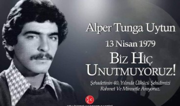 Şehadetinin 40. yılında Ülkücü Şehidimiz Alper Tunga Uytun’u rahmet ve minnetle anıyoruz