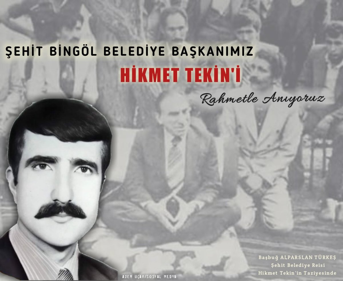 Şehit Bingöl Belediye Başkanı Hikmet Tekin’i rahmetle anıyoruz