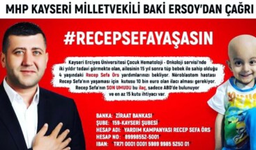 MHP Kayseri Milletvekili Baki Ersoy, bir maaşını Minik Recep’e bağışladı