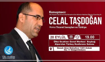 Ülkü Ocakları’ndan Ticaret Savaşları ve Türkiye konferansı