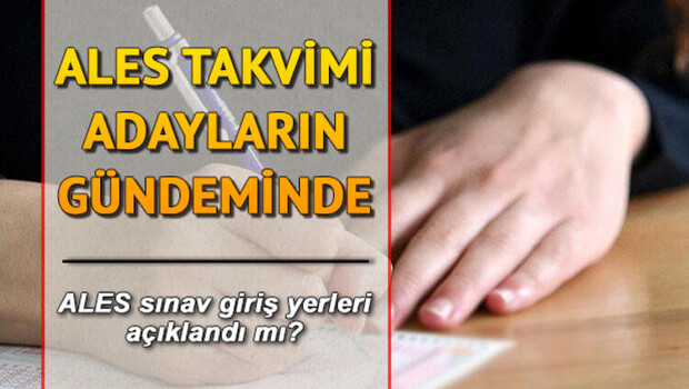 ALES sınav giriş belgesi yayımlandı mı? ALES ne zaman yapılacak?