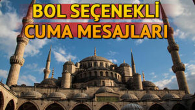 #HayırlıCumalar Kısa, anlamlı, yeni cuma mesajı seçenekleri! 2019 cuma mesajı sözleri